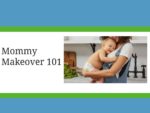Mommy Makeover