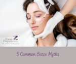 5 Common Botox Myths